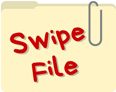 swipe file